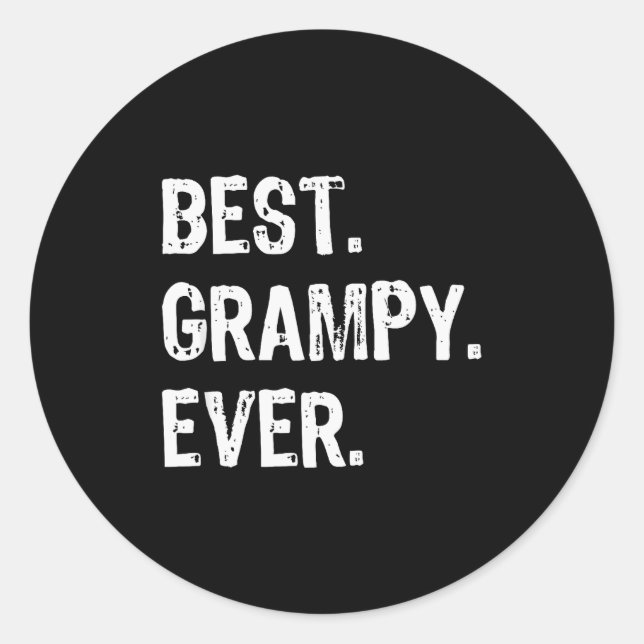 Grampy Ever Funny Cool  Runder Aufkleber (Vorderseite)