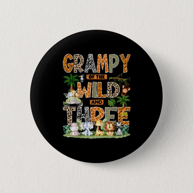 Grampy Of The Wild &amp; Three Zoo 3rd Birthday Sa Button (Vorderseite)