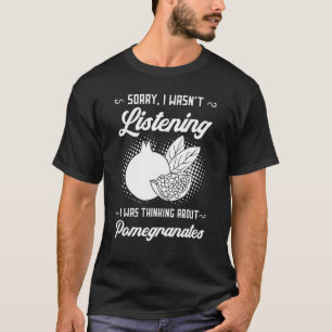 Granatapfelsaftsamen Saatgut Frucht Blume Pflanze T-Shirt
