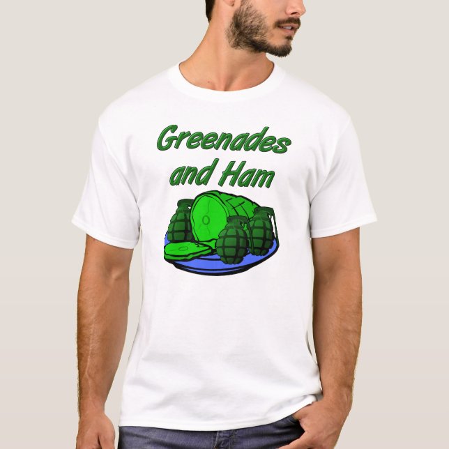 Granaten und Schinken-lustiger T - Shirt (Vorderseite)