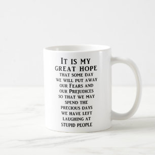 Grand Hope Funny Mug Humour