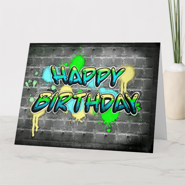Grand Joyeux Anniversaire | Carte texte Graffiti (Devant)