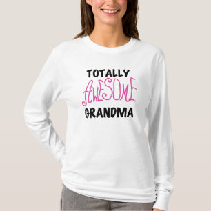 Grand-maman totalement impressionnante - T-shirts