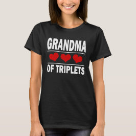 Grand-mère de Triplets T-shirt