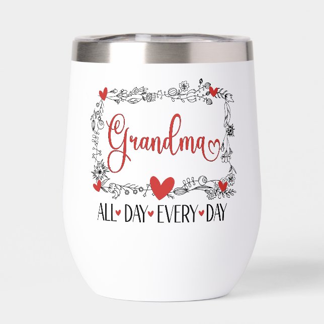 Grand-mère Toute La Journée Tous Les Jours Vin The (Arrière)