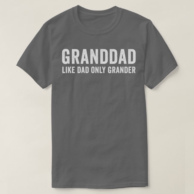 Grand-père comme père seulement grand TShirt (Design devant)