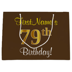 Grand Sac Cadeau Elégant, Brown, Faux Gold 79ème anniversaire + Nom
