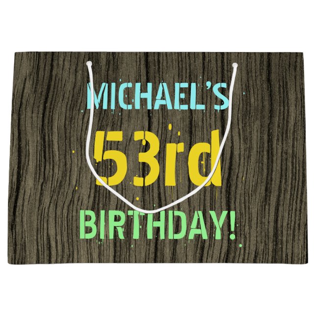 Grand Sac Cadeau Faux Wood, Peint Texte Look, 53ème anniversaire +  (Devant)
