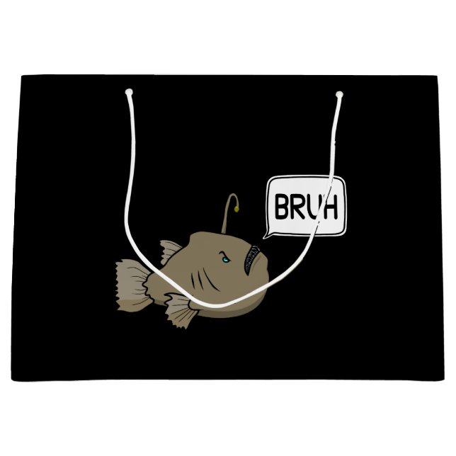 Grand Sac Cadeau Funny Anglerfish dit Bruh (Devant)