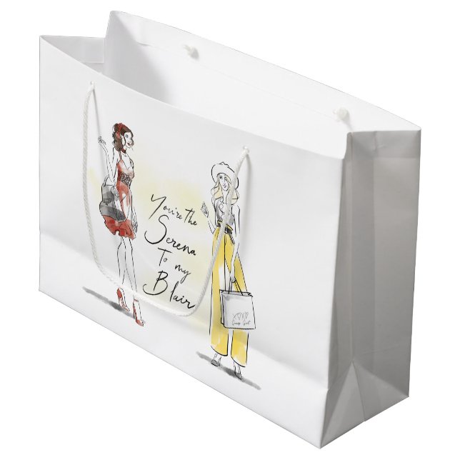 Grand Sac Cadeau Gossip Girl - Vous êtes la Serena à mon Blair (Devant Angle)