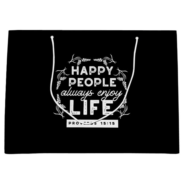 Grand Sac Cadeau Inspirational Christian Quote from Proverbs 15:15 (Devant)