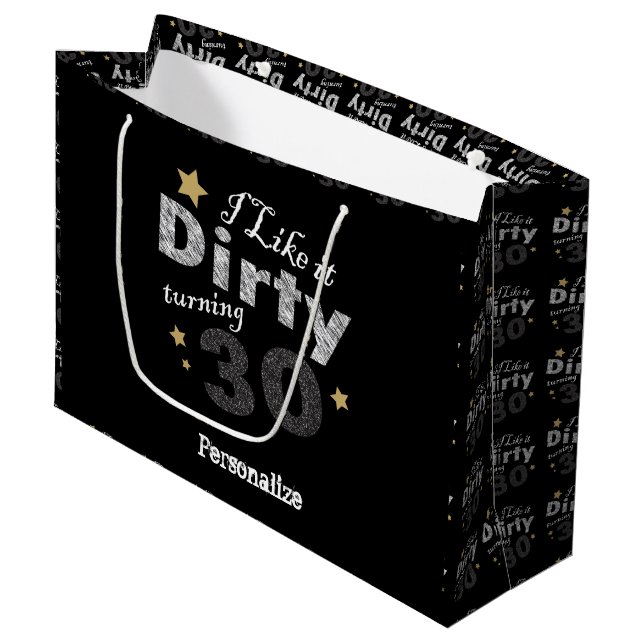 Grand Sac Cadeau J'aime ça Dirty Turning 30 | 30e anniversaire (Devant Angle)