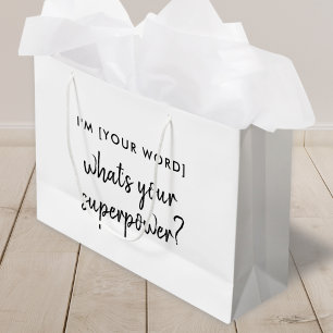 Grand Sac Cadeau Quel est votre super-pouvoir ? Modèle de rôle de