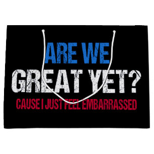Grand Sac Cadeau Sommes-nous déjà grands ? Je me sens juste gêné II