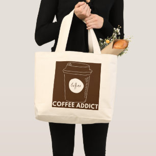 Grand Tote Bag Addict Café Cappuccino Espresso Latte Drinker