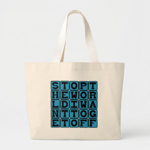 Grand Tote Bag Arrêtez Le Monde, Je Veux Descendre