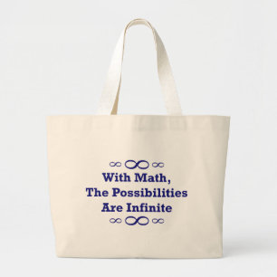 Grand Tote Bag Avec des maths, les possibilités sont infinies