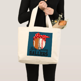 Grand Tote Bag Busy Raising Ballers Football Baseball Maman Cadea