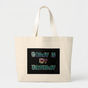 Grand Tote Bag Cadeau Hakuna Matata Aujourd'hui est mon anniversa