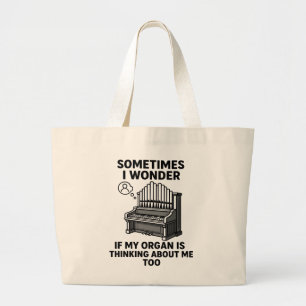 Grand Tote Bag Cadeau pour amateur d'orgue à tuyaux - Citation am