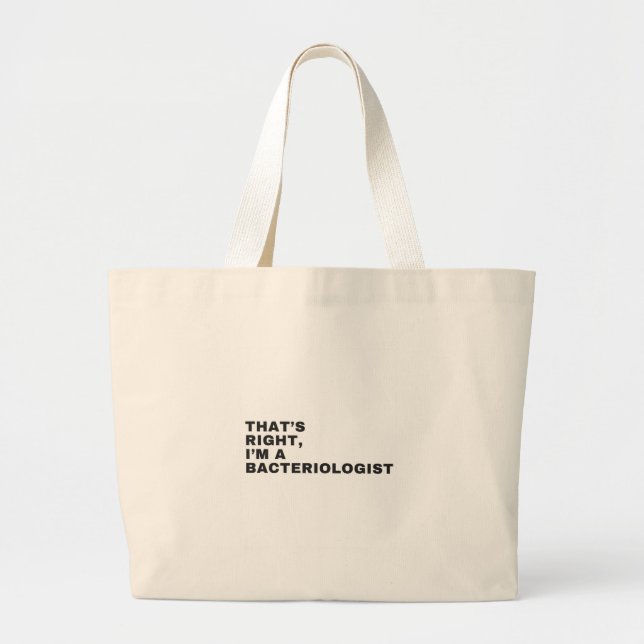 GRAND TOTE BAG C'EST BIEN, JE SUIS UN BACTÉRIOLOGUE (Devant)