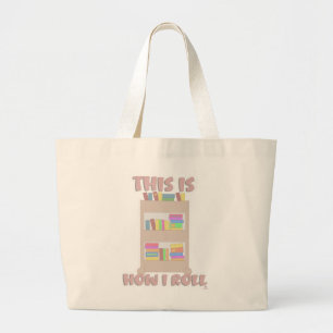 Grand Tote Bag C'Est Comme Ça Que Je Passe Du Panier De Livre Lec