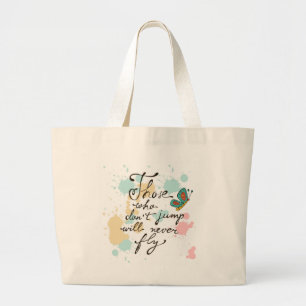Grand Tote Bag Ceux qui ne sautent pas ne voleront jamais