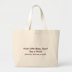 Grand Tote Bag Conception drôle de maman de petit bébé de silence