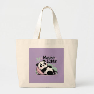 Grand Tote Bag Cute Lazy Panda – “Maybe Later” Relaxing Panda