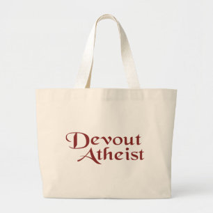 Grand Tote Bag Devout Atheist