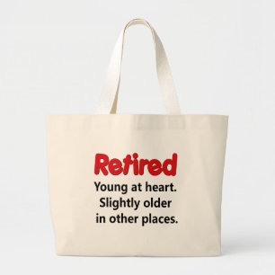 Grand Tote Bag Dire drôle de retraite