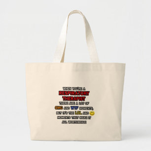 Grand Tote Bag Drôle de thérapeute respiratoire... OMG WTF LOL