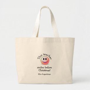 Grand Tote Bag Drôle ENSEIGNANT Personnalisé SOURIRE AVANT NOËL