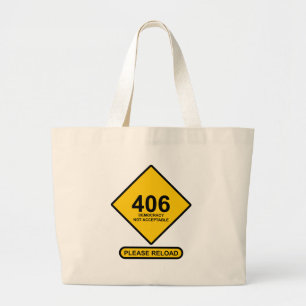 Grand Tote Bag Erreur 406 : Démocratie non acceptable