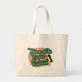 Grand Tote Bag Faites confiance à vos visions Motivation
