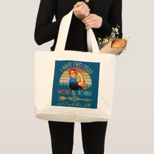 Grand Tote Bag Femmes J'Ai Deux Titres Maman Et Nonna Funny