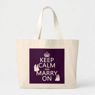 Grand Tote Bag Gardez le calme et mariez dessus - toutes les