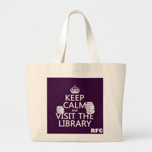 Grand Tote Bag Gardez le calme et visitez la bibliothèque - dans