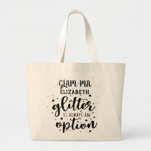 Grand Tote Bag Glamma Glamorous Grandma - Glitter Always Option