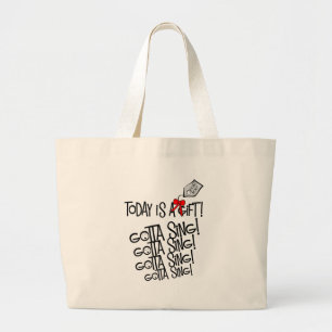 Grand Tote Bag gottasingday16