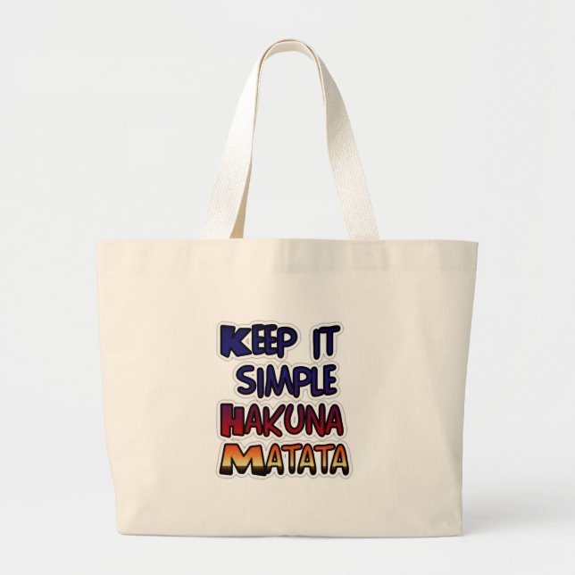 Grand Tote Bag Hakuna Matata Keep it Simple Cadeaux (Devant)