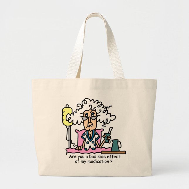 Grand Tote Bag Humour de l'effet secondaire des médicaments (Devant)