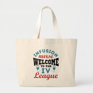 Grand Tote Bag Infirmière Infusion Bienvenue à la ligue I.V.