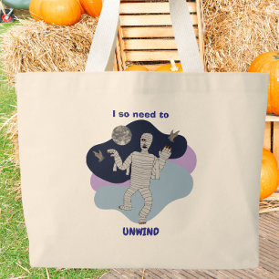 Grand Tote Bag J'ai vraiment besoin de me détendre, maman drôle d