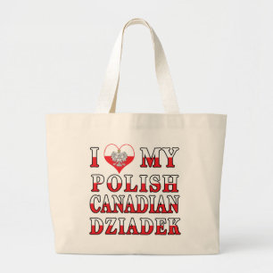 Grand Tote Bag J'Aime Mon Drapeau Canadien Polonais Dziadek