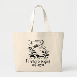 Grand Tote Bag Je jouerais plutôt mon organe fourre-tout