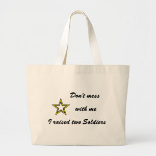 Grand Tote Bag Je n'ai pas élevé deux soldats.