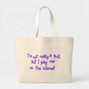 Grand Tote Bag Je ne suis pas vraiment un troll