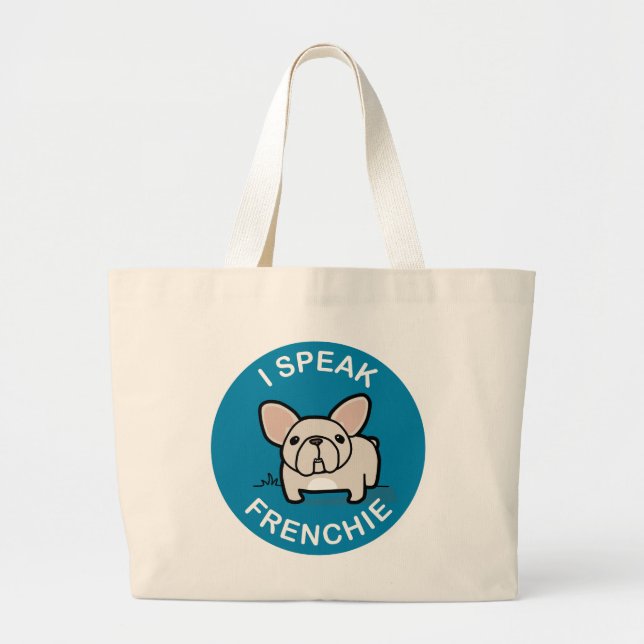Grand Tote Bag Je parle Frenchie - bleu (Devant)