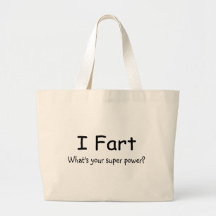 Grand Tote Bag Je pète ce qui est votre super pouvoir